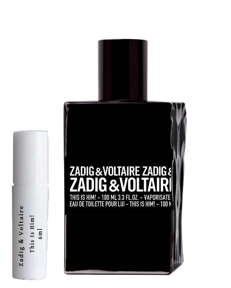 Zadig & Voltaire Dette er ham! duftprøve 6ml
